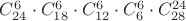$C^6_{24}\cdot C^6_{18}\cdot C^6_{12}\cdot C^6_6\cdot C^{24}_{28}$