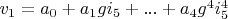 $v_1=a_0+a_1 g i_5+...+a_4 g^4 i_5^4$