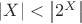 $|X|<\left|2^X\right|$