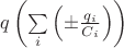 $\[q\left( {\sum\limits_i {\left( { \pm \frac{{{q_i}}}{{{C_i}}}} \right)} } \right)\]$