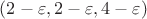 $(2-\varepsilon,2-\varepsilon,4-\varepsilon)$