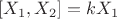 $[X_1,X_2]=kX_1$