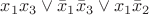 $x_1 x_3\vee \bar x_1\bar x_3\vee x_1\bar x_2$