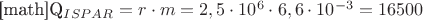 [math]Q_{ISPAR}= r\cdot m = 2,5 \cdot 10^6 \cdot 6,6 \cdot 10^{-3} = 16500