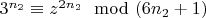 $3^{n_2}\equiv z^{2n_2}\mod (6n_2 +1)$