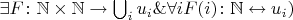 $\exists F\colon\mathbb{N}\times\mathbb{N}\to \bigcup_i u_i \& \forall i F(i)\colon \mathbb{N}\leftrightarrow u_i)$