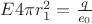 $E{4}{\pi}{r_{1}^2} = \frac{q}{e_{0}}$