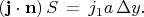$(\mathbf{j}\cdot\mathbf{n})\,S\,= \,j_1 a\,\Delta y.$