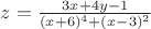 $z = \frac {3x + 4y - 1} { (x+6)^4 + (x-3)^2 }$