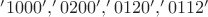 $'1000','0200','0120','0112'$