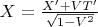 $X=\frac{X'+VT'}{\sqrt{1-V^2}}$