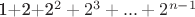 1+2+2^2+2^3+...+2^{n-1}$
