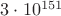 $3   \cdot 10^{151}$