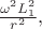 $\frac{\omega^2 L_1^2}{r^2},$