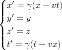 $\begin{cases} 
x'=\gamma(x-vt)\\ 
y'=y\\
z'=z\\
t'=\gamma(t-vx)
 \end{cases}$