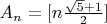 $A_n = [n\frac{\sqrt{5}+1}2]$