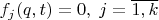 $f_j(q,t)=0, \; j=\overline{1,k}$