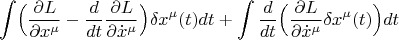 $$\int\Bigl(\frac{\partial L}{\partial x^\mu}-\frac{d}{dt}\frac{\partial L}{\partial\dot{x}^\mu}\Bigr)\delta x^\mu(t)dt+\int\frac{d}{dt}\Bigr(\frac{\partial L}{\partial\dot{x}^\mu}\delta x^\mu(t)\Bigr)dt$$