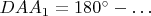$DAA_1 = 180^\circ - \ldots$