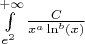 $\[\int\limits_{{e^2}}^{ + \infty } {\frac{C}{{{x^a}\ln ^b(x)}}} \]$