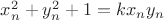 $x_n^2 +y_n^2 +1 =k x_n y_n$