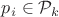 $p_i\in{\mathcal P}_k$