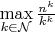 $\max\limits_{k\in \cal N}{n^k\over k^k}$
