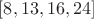 $[8, 13, 16, 24]$