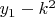 $y_1-k^2$