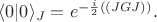 $\langle 0 | 0 \rangle_J = e^{-\frac{i}{2}((JGJ))}.$