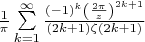 $\frac{1}{\pi}\sum\limits_{k=1}^{\infty}\frac{(-1)^k\left(\frac{2\pi}{z}\right)^{2k+1}}{(2k+1)\zeta(2k+1)}$