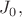 $J_0,$