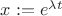 $x:=e^{\lambda t}$