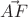$\vec{AF}$