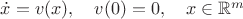 $\dot x=v(x),\quad v(0)=0,\quad x\in\mathbb{R}^m$