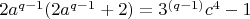 $2 a^{q-1} (2 a^{q-1} +2) = 3^{(q-1)} c^4 -1$