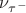 $\nu_{\tau^-}$