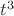 $t^{3}$