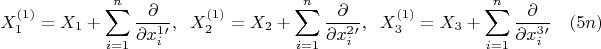 $$
X_1^{(1)}=X_1+\sum\limits_{i=1}^n\frac{\partial}{\partial x_i^1'},\;\; X_2^{(1)}=X_2+\sum\limits_{i=1}^n\frac{\partial}{\partial x_i^2'},\;\; X_3^{(1)}=X_3+\sum\limits_{i=1}^n\frac{\partial}{\partial x_i^3'} \eqno (5n)
$$