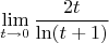 \[
\mathop {\lim }\limits_{t \to 0} \frac{{2t}}{{\ln (t + 1)}}
\]