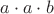 $a\cdot a\cdot b$