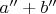 $a''+b''$