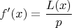 $f'(x)=\dfrac {L(x)}p$
