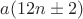 $a(12n \pm 2)$
