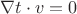 $\nabla t\cdot v =0$