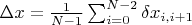 $\Delta x = \frac{1}{N-1} \sum_{i=0}^{N-2} \delta x_{i,i+1}$