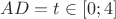 $AD=t \in [0;4]$