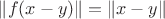 $\|f(x-y)\|=\|x-y\|$