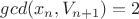 $gcd(x_n,V_{n+1})=2$