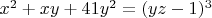 $x^2+xy+41y^2=(yz-1)^3$